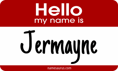 Hello my name is Jermayne png download