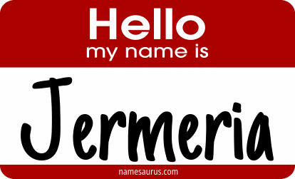 Hello my name is Jermeria png download