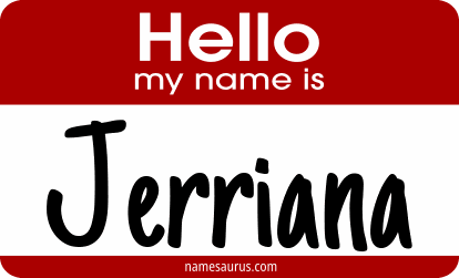 Hello my name is Jerriana png download