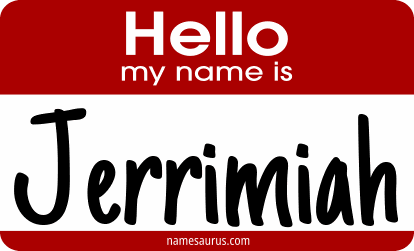 Hello my name is Jerrimiah png download