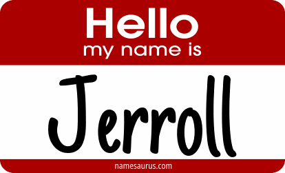 Hello my name is Jerroll png download