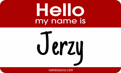 Hello my name is Jerzy png download