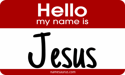 Hello my name is Jesus png download