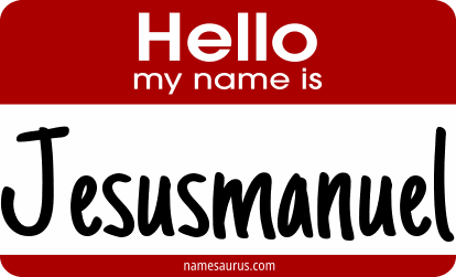 Hello my name is Jesusmanuel png download