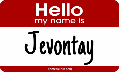 Hello my name is Jevontay png download