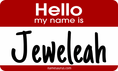Hello my name is Jeweleah png download