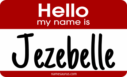Hello my name is Jezebelle png download