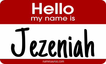 Hello my name is Jezeniah png download