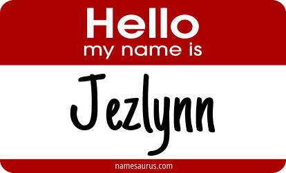 Hello my name is Jezlynn png download
