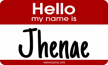 Hello my name is Jhenae png download