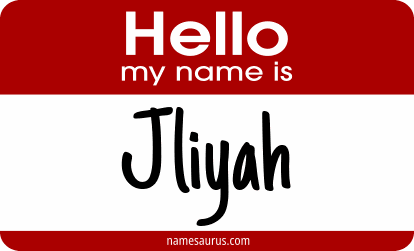 Hello my name is Jliyah png download