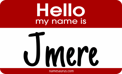 Hello my name is Jmere png download
