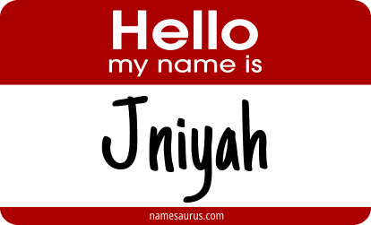 Hello my name is Jniyah png download
