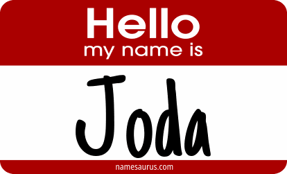 Hello my name is Joda png download