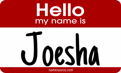Hello my name is Joesha png download