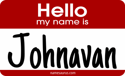 Hello my name is Johnavan png download