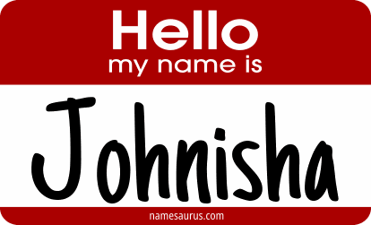 Hello my name is Johnisha png download