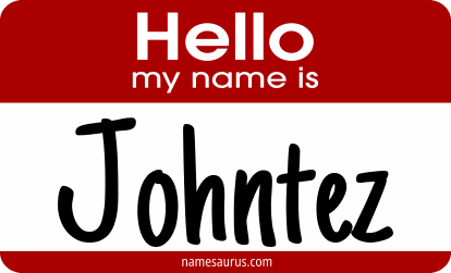 Hello my name is Johntez png download