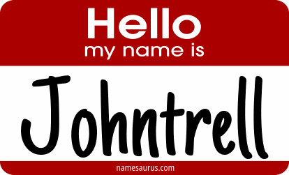 Hello my name is Johntrell png download