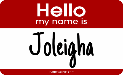 Hello my name is Joleigha png download