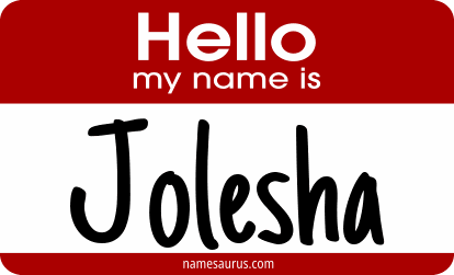 Hello my name is Jolesha png download