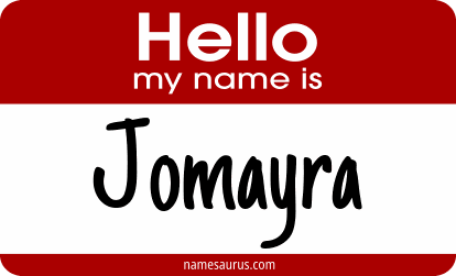 Hello my name is Jomayra png download