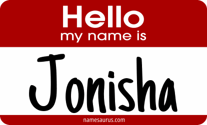 Hello my name is Jonisha png download
