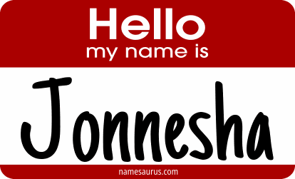 Hello my name is Jonnesha png download