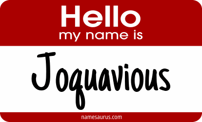 Hello my name is Joquavious png download
