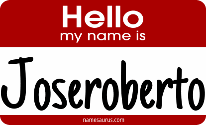 Hello my name is Joseroberto png download