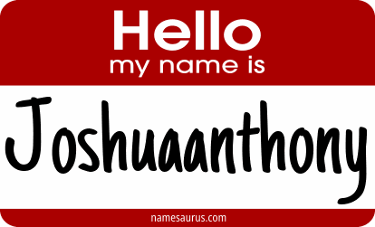 Hello my name is Joshuaanthony png download