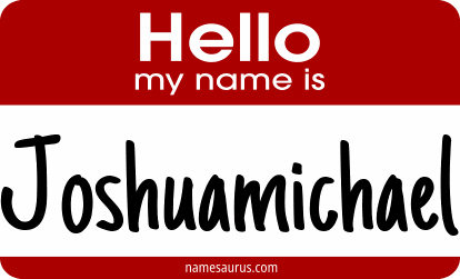 Hello my name is Joshuamichael png download