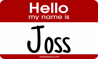 Hello my name is Joss png download