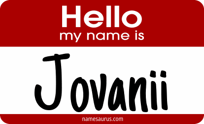 Hello my name is Jovanii png download