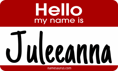Hello my name is Juleeanna png download