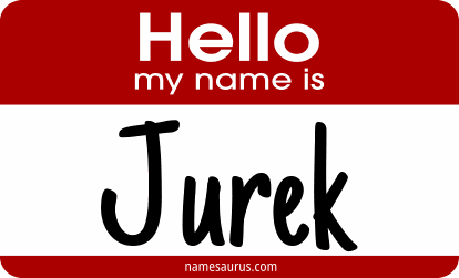 Hello my name is Jurek png download