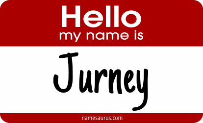 Hello my name is Jurney png download