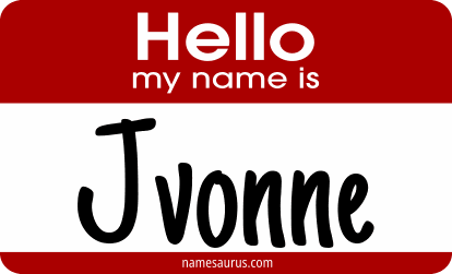 Hello my name is Jvonne png download