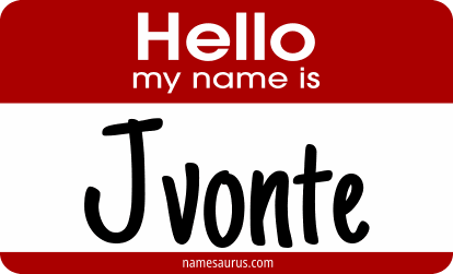 Hello my name is Jvonte png download