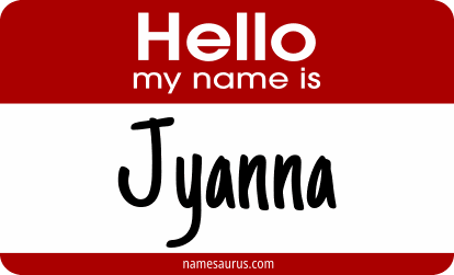 Hello my name is Jyanna png download