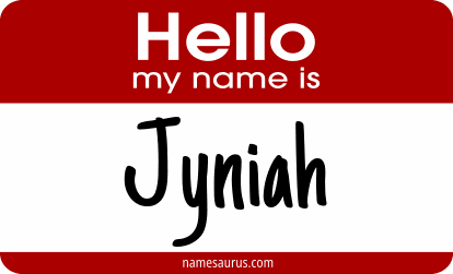 Hello my name is Jyniah png download