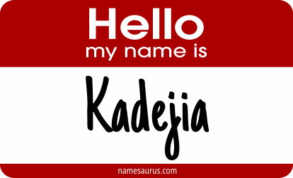 Hello my name is Kadejia png download