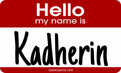 Hello my name is Kadherin png download