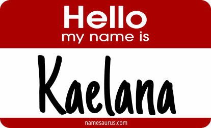 Hello my name is Kaelana png download
