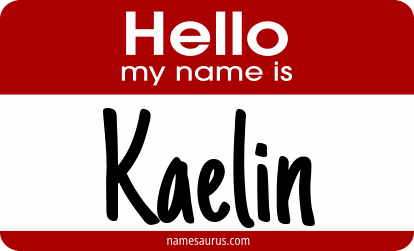 Hello my name is Kaelin png download