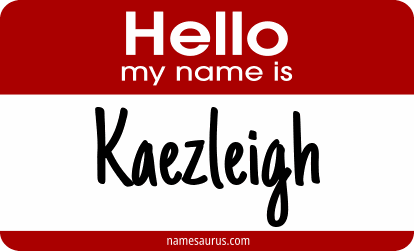 Hello my name is Kaezleigh png download