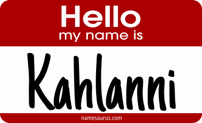 Hello my name is Kahlanni png download