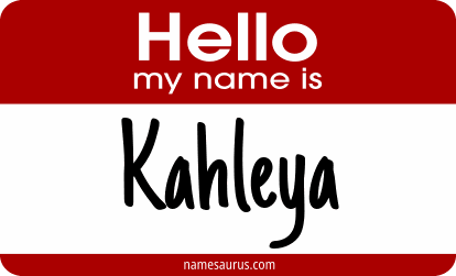 Hello my name is Kahleya png download