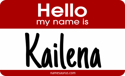 Hello my name is Kailena png download