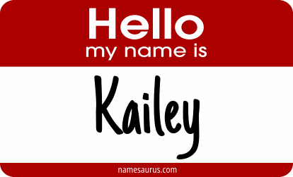 Hello my name is Kailey png download